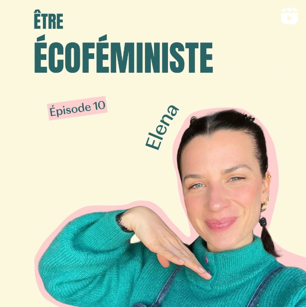 Compte Instagram @elenasansh orientée écologie et féminisme